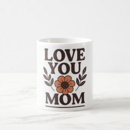 Caneca De Café Te Amo Mãe Café Mug Gift