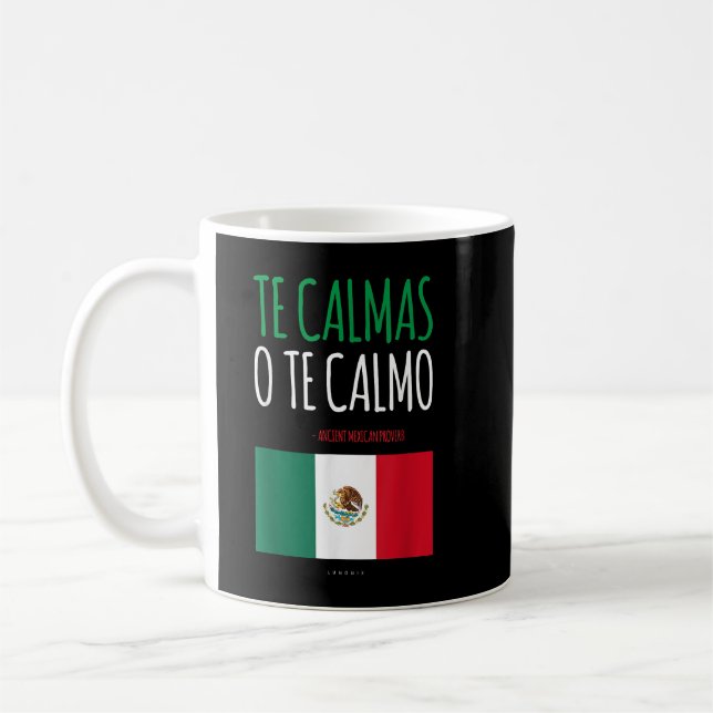 Caneca De Café Te Calmas O Calmo Engraçado Presente Mexicano Mexi (Esquerda)