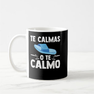 Caneca De Café Te Calmas O professor espanhol Calmo Engraçado Esp