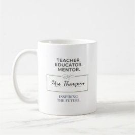Caneca De Café Teacher. Educator. Mentor. Custom Retirement Gift