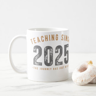 Caneca De Café Teacher Mug | Teaching Since 2025