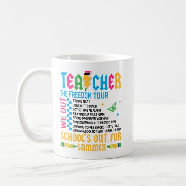 Caneca De Café TEACHER The Freedom Tour Funny End of Year Teacher (Esquerda)