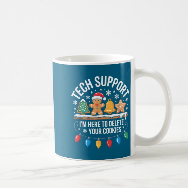 Caneca De Café Tech Suprt Im Here To Delete Your Cookies Christma (Direita)