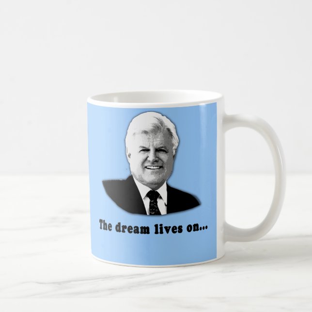 Caneca De Café Ted Kennedy as vidas do sonho sobre (Direita)