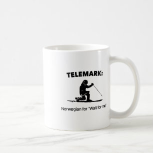 Caneca De Café Telemark Norueguês Para Espere Por Mim