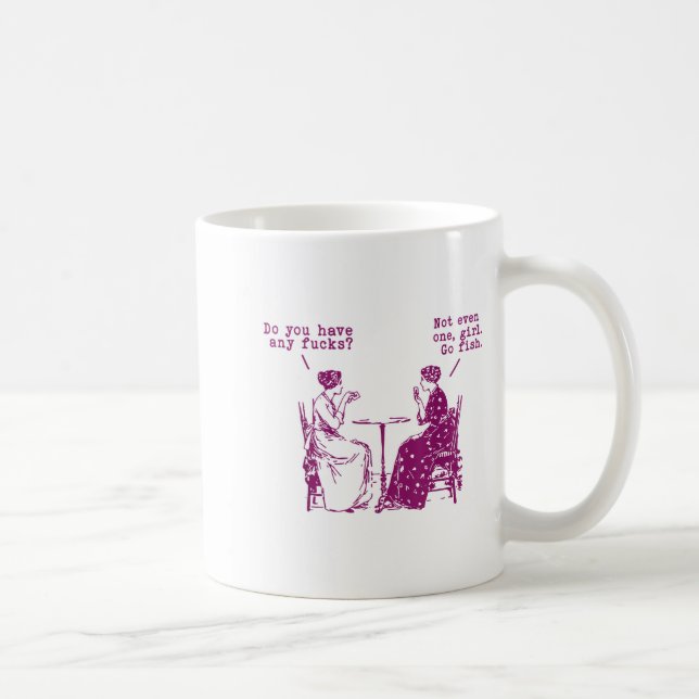 Caneca De Café Tem Algum Nem Mesmo Vá Pescar (Direita)