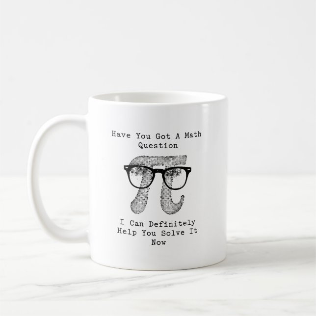 Caneca De Café Tem uma pergunta de matemática? Posso ajudá-lo a r (Esquerda)