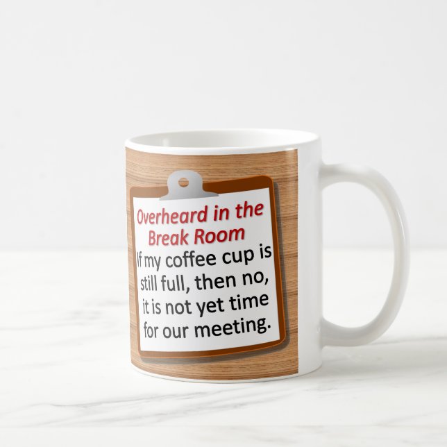 Caneca De Café Tempo da reunião (Direita)
