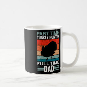Caneca De Café Tempo parcial de caçador de Cheios Pai de tempo Tu