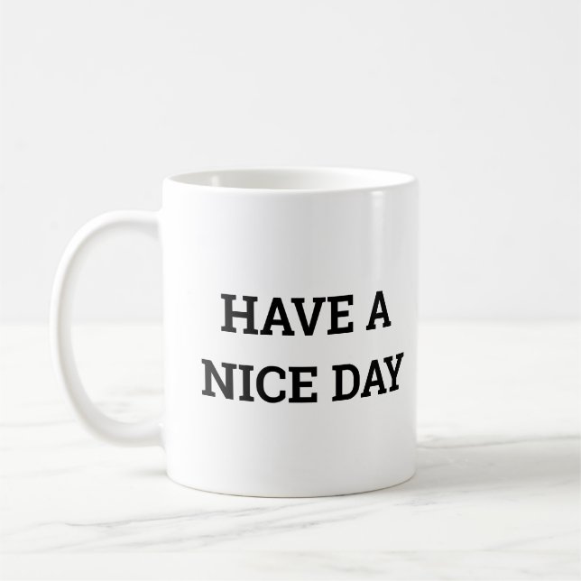 Caneca De Café Tenha um bom dia (Esquerda)