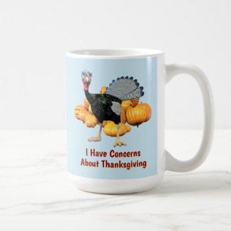 Caneca De Café Tenho Preocupações Sobre o Dia de Ação de Graças F