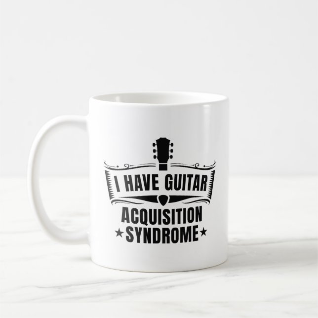 Caneca De Café Tenho Síndrome de Aquisição de Violão (Esquerda)