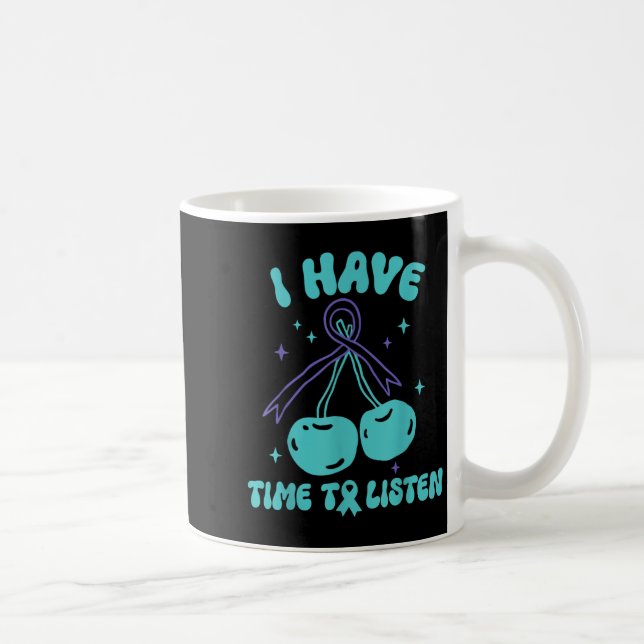 Caneca De Café Tenho Tempo Para Ouvir Suicídio Com Saúde Mental (Direita)