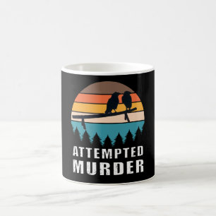 Caneca De Café Tentativa de assassinato de corvos-piada