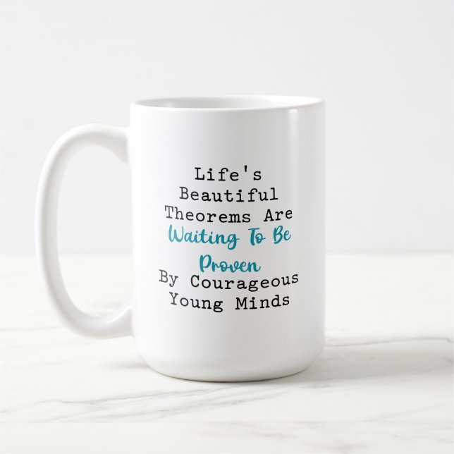 Caneca De Café Teoremas Lindos da Vida Mentes Jovens Corajosas (Esquerda)