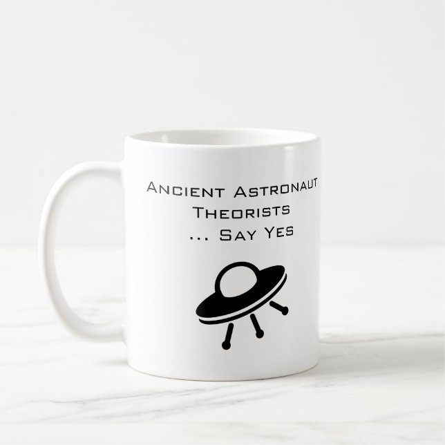 Caneca De Café Teóricos dos Antigos Astronautas Dizem Sim (Esquerda)