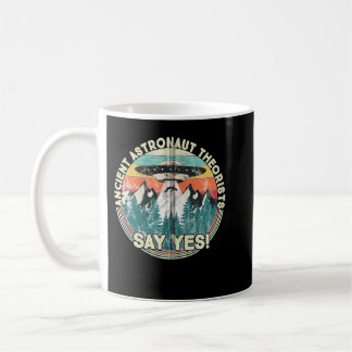 Caneca De Café Teóricos dos Astronautas Antigos Dizem Sim Aliens 