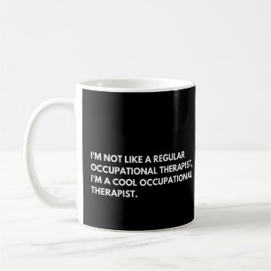Caneca De Café Terapêutica Ocupacional Engraçada