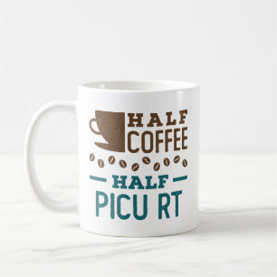 Caneca De Café Terapêutica Respiratória Meio Café Meio PICU RT