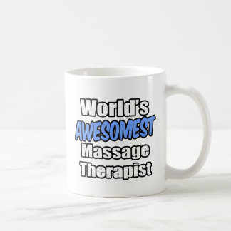 Caneca De Café Terapista de Massagem Mais Awesomest do Mundo