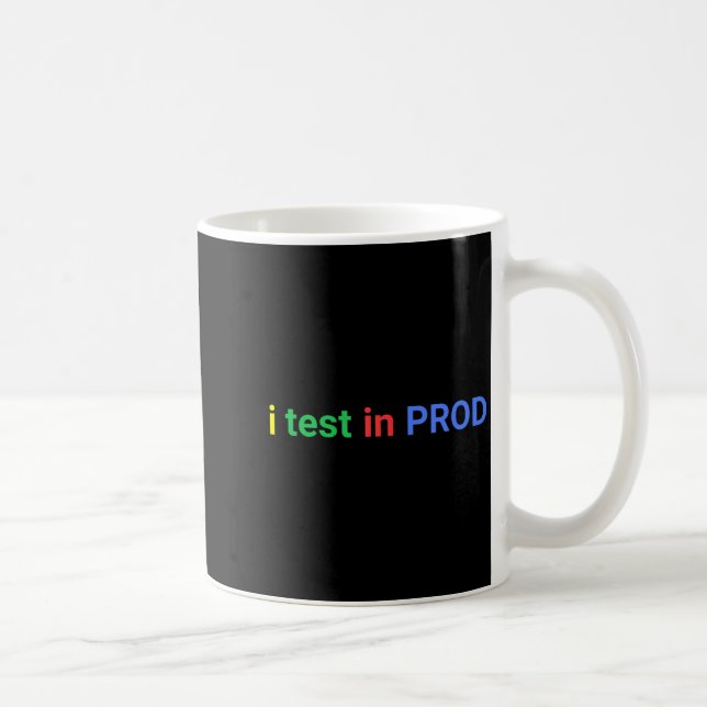 Caneca De Café Test in prod coding funny humor joke developer (Direita)