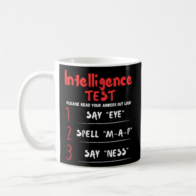 Caneca De Café Teste De Inteligência Diz Que O Teste Do Ness Iq D (Esquerda)