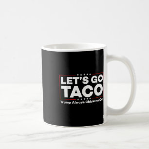 Caneca De Café Teto do Protesto Anti-Trump à Piada Engraçado Taco