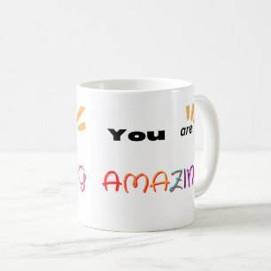 Caneca De Café Texto colorido que você é incrível