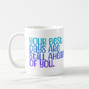 Caneca De Café Texto Inspirador nos seus melhores dias