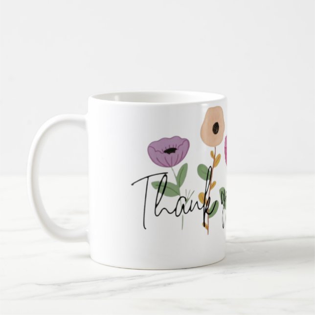 Caneca De Café Thank You So Much Grateful Blooms With Thanks A No (Esquerda)