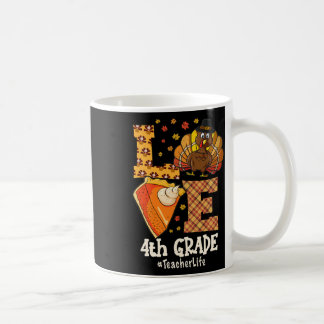 Caneca De Café Thanksgiving Love 4th Grade Teacher Turkey Autumn 