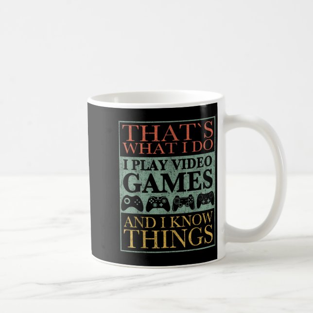 Caneca De Café That's What I Do Game Funny Video Games Gift Tee  (Direita)
