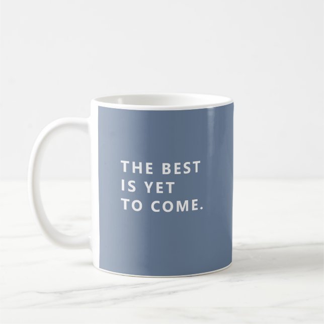 Caneca De Café The Best Is Yet To Come Periwinkle Retirement Mug (Esquerda)