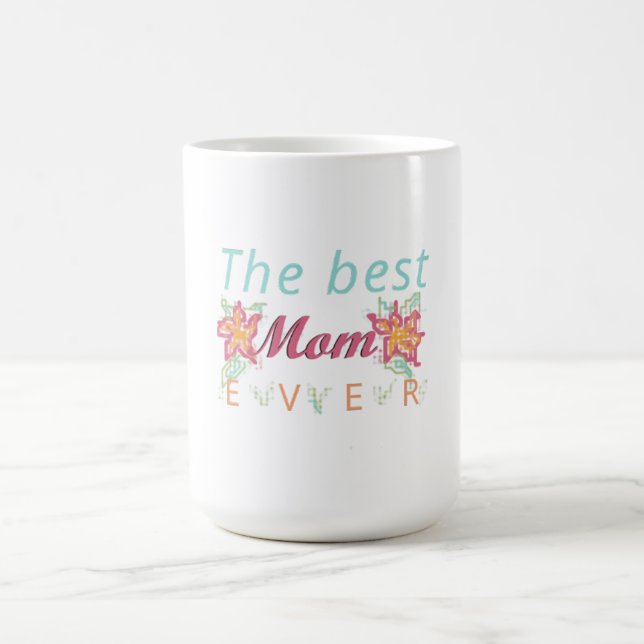 Caneca De Café The best mom ever (Centro)