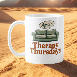 Caneca De Café Therapy Thursdays | Self-Aware Healing Humor