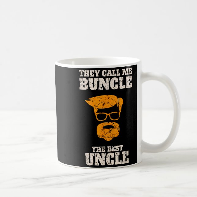 Caneca De Café They Call Me Buncle The Uncle Shirt  (Direita)