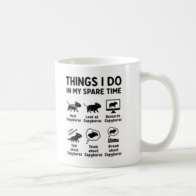 Caneca De Café Things I Do In My Spare Time Capybara Funny Pet (Direita)