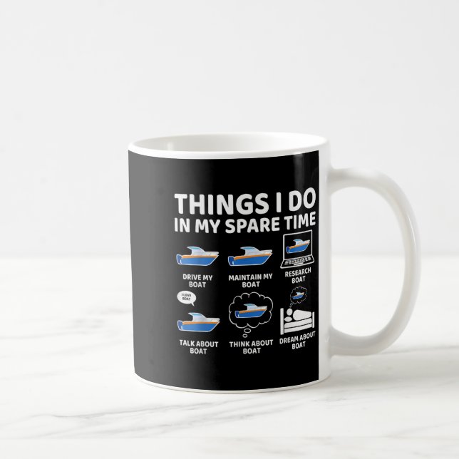 Caneca De Café Things I Do In My Spare Time Funny Boating Boat En (Direita)