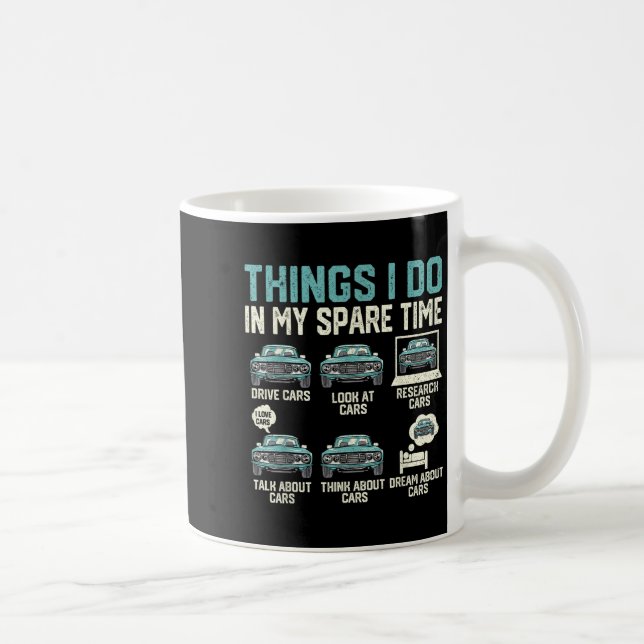 Caneca De Café Things I Do In My Spare Time - Funny Car Lover  (Direita)