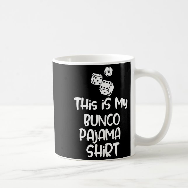 Caneca De Café This Is My Bunco Pajama Shirt For Women Men Kids  (Direita)