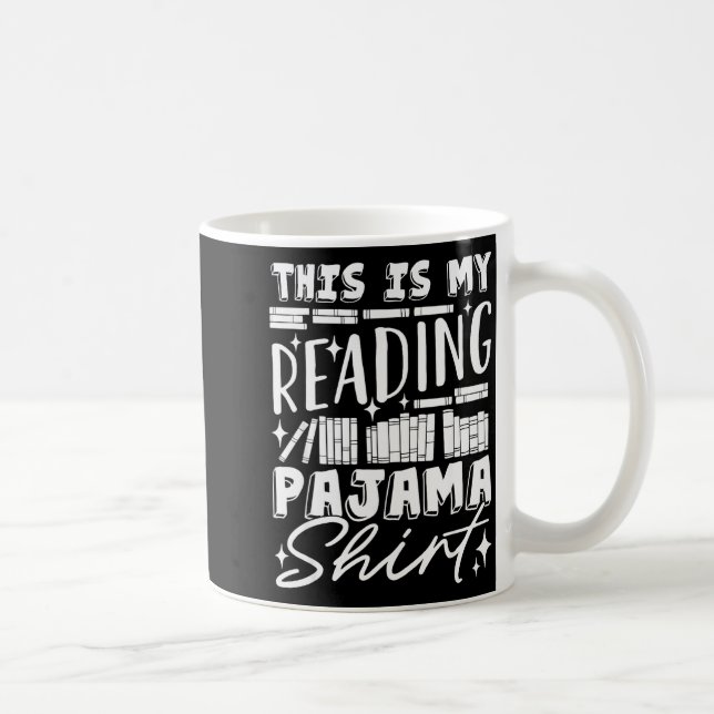 Caneca De Café This Is My Reading Pajama Bedtime Reading Funny  (Direita)