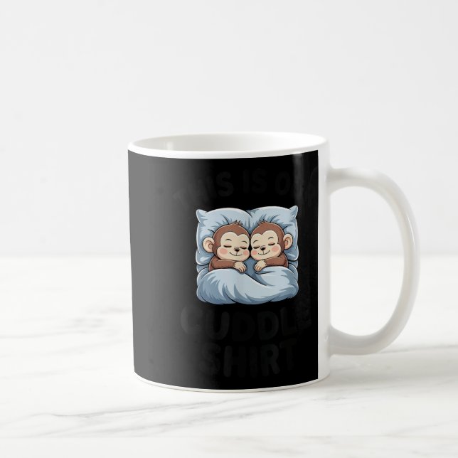 Caneca De Café This Is Our Cuddle Shirt Cute Monkeys  (Direita)