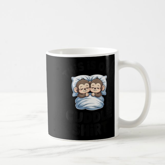 Caneca De Café This Is Our Cuddle Shirt Sleeng Monkey Couple  (Direita)