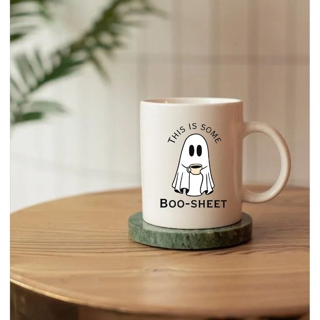 Caneca De Café This is some boo-sheet ghost boo with coffee (Criador carregado)