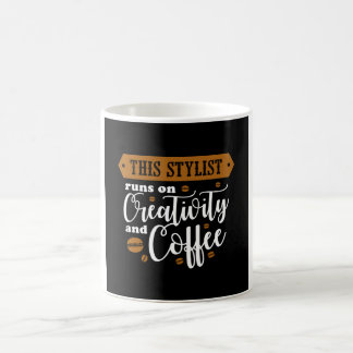 Caneca De Café THIS STYLIST runs on Creativity and Coffee