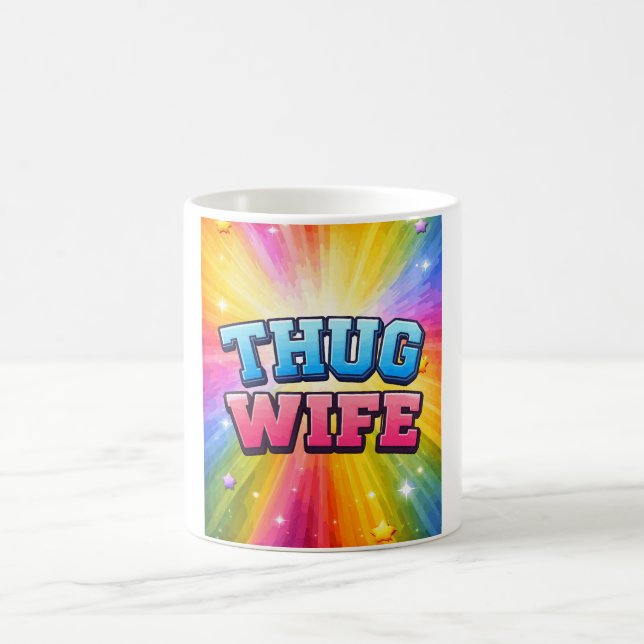 Caneca De Café Thug Wife (Centro)