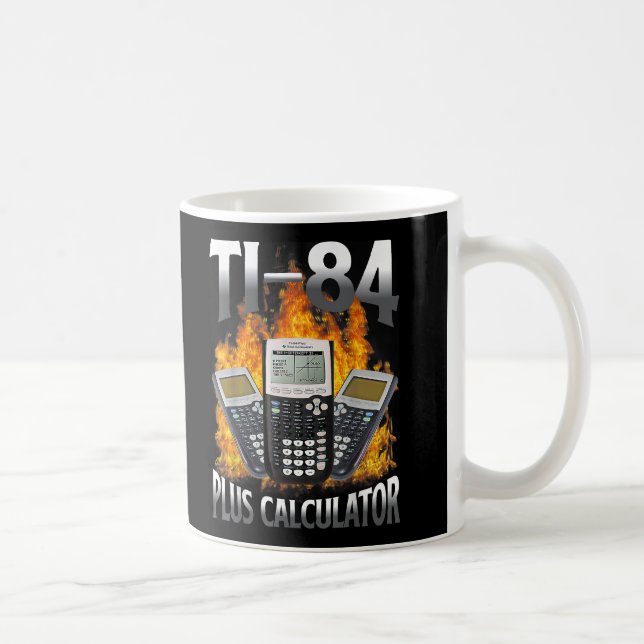 Caneca De Café Ti-84 Mais Calculadora Engraçado Professor De Mate (Direita)