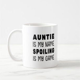 Caneca De Café Tia é Meu nome mimado é Meu jogo