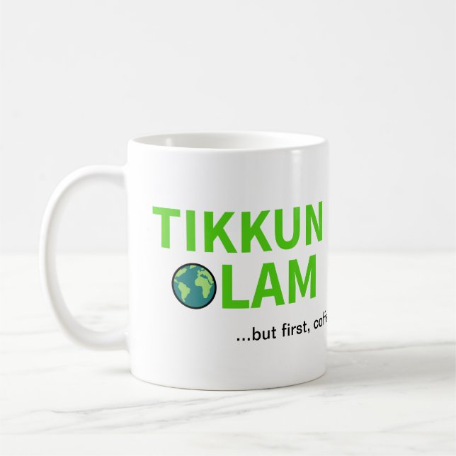Caneca De Café Tikkun Olam Mas Primeiro Café Judeu Do Mundo Repar (Esquerda)