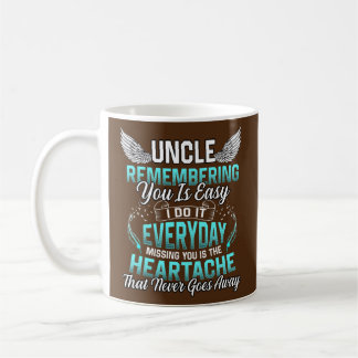 Caneca De Café Tio Lembrando Que Você Está Fácil De Sentir Falta